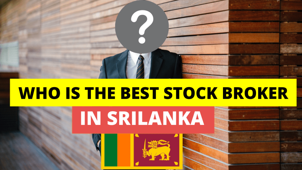Best stockbroker in Srilanka