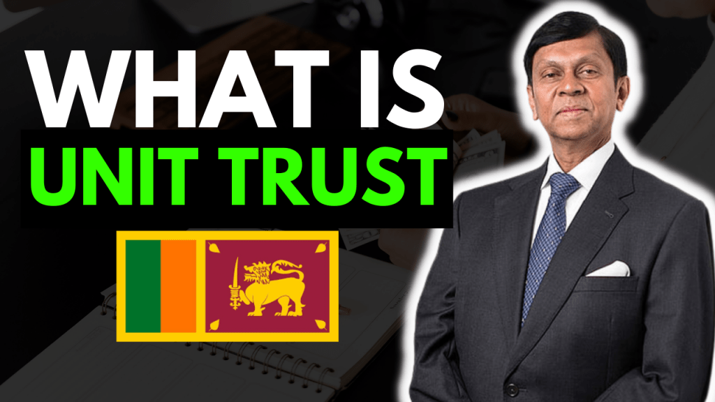 What is unit trust in srilanka